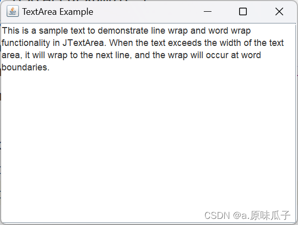Set Outline Textarea Java Java中setLineWrap(true)和setWrapStyleWord(true)优化TextArea-CSDN博客