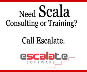 Need Scala Training or Consulting? Call Escalate. http://www.escalatesoft.com/