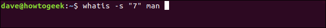 whatis -s "7" man in a terminal window