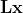 \mathbf {Lx}