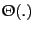 $\Theta(.)$