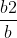 \frac{b2}{b}