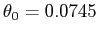 $\theta_0 = 0.0745$