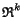 $\mathfrak{R}^k$
