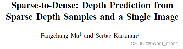 【Sparse-to-Dense】《Sparse-to-Dense：Depth Prediction from Sparse Depth ...