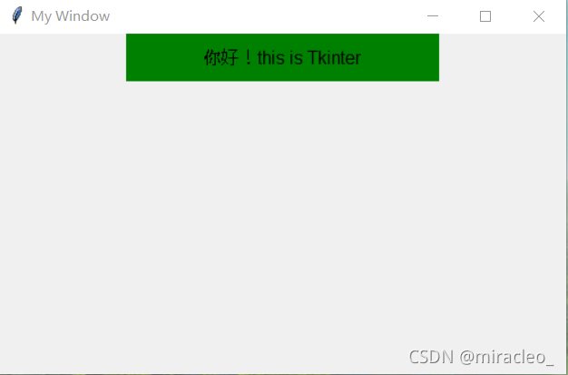 【tkinter】的使用详解,做一个简单实用的万能可视化界面!_python_miracleo_-开放原子开发者工作坊