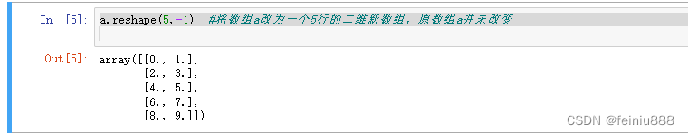 改变a数组形状5行2列