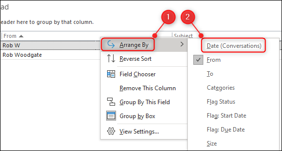 Click "Arrange By," and then select "Date (Conversations)" in Outlook.