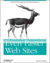 Even Faster Web Sites