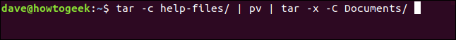 tar -c help-files/ | pv | tar -x -C Documents/ in a terminal window