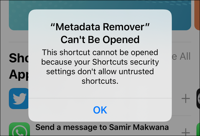 Shortcuts app will not open shortcuts downloaded from the internet by default