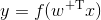 gif.latex?y=f(w^{\rm%20T}x%29