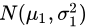 N(u1,)