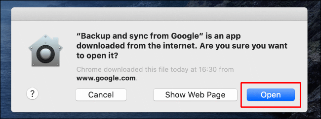 Click Open to allow Backup and Sync from Google Drive to launch on your Mac