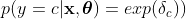 p(y=c|\mathbf x,\boldsymbol \theta) = exp(\delta_c))