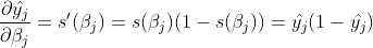\frac{\partial \hat{y_{j}}}{\partial \beta _{j}}=s'(\beta _{j})=s(\beta_{j})(1-s(\beta_{j}))=\hat{y_{j}}(1-\hat{y_{j}})
