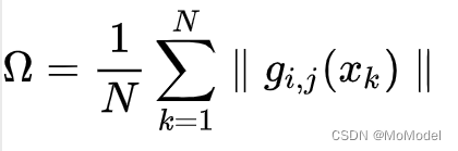 [外链图片转存失败,源站可能有防盗链机制,建议将图片保存下来直接上传(img-jusJBHuI-1603763622441)(https://cdn.nlark.com/yuque/__latex/97a33866371ed3a20772e33dd7531125.svg#card=math&code=%5COmega%20%3D%20%5Cfrac%7B1%7D%7BN%7D%5Csum_%7Bk%3D1%7D%5EN%5Cparallel%7B%7Dg_%7Bi%2C%20j%7D%28x_k%29%5Cparallel%7B%7D&height=53&width=170)]