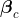 \boldsymbol\beta_c