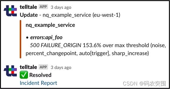在 Slack 的 Telltale 通知中描述异常详细信息的一个示例