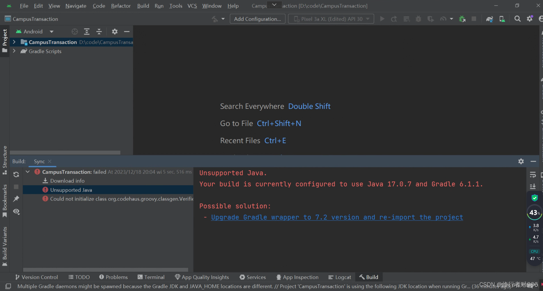 Unsupported Java. Your build is currently configured to use Java 17.0.7 ...