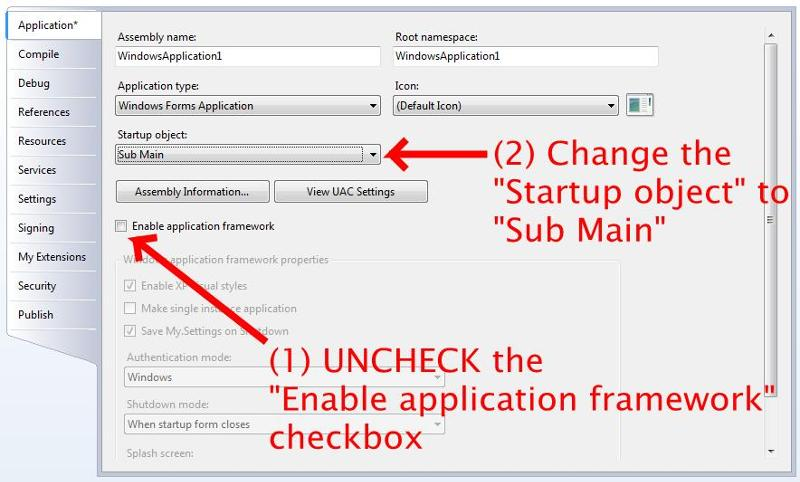 Disable the Application Framework and Change the "Startup Object"