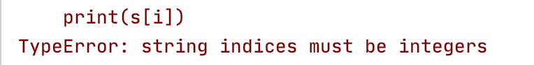 TypeError: string indices must be integers_string indices must be ...