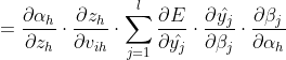 =\frac{\partial \alpha _{h}}{\partial z_{h}}\cdot\frac{\partial z_{h}}{\partial v_{ih}}\cdot\sum_{j=1}^{l}\frac{\partial E}{\partial \hat{y_{j}}}\cdot\frac{\partial \hat{y_{j}}}{\partial \beta _{j}}\cdot\frac{\partial \beta_{j}}{\partial \alpha_{h}}
