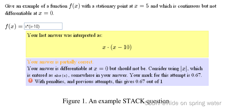 COMPUTER AIDED ASSESSMENT OF MATHEMATICS USING STACK(基于栈的计算机辅助数学评估 ...