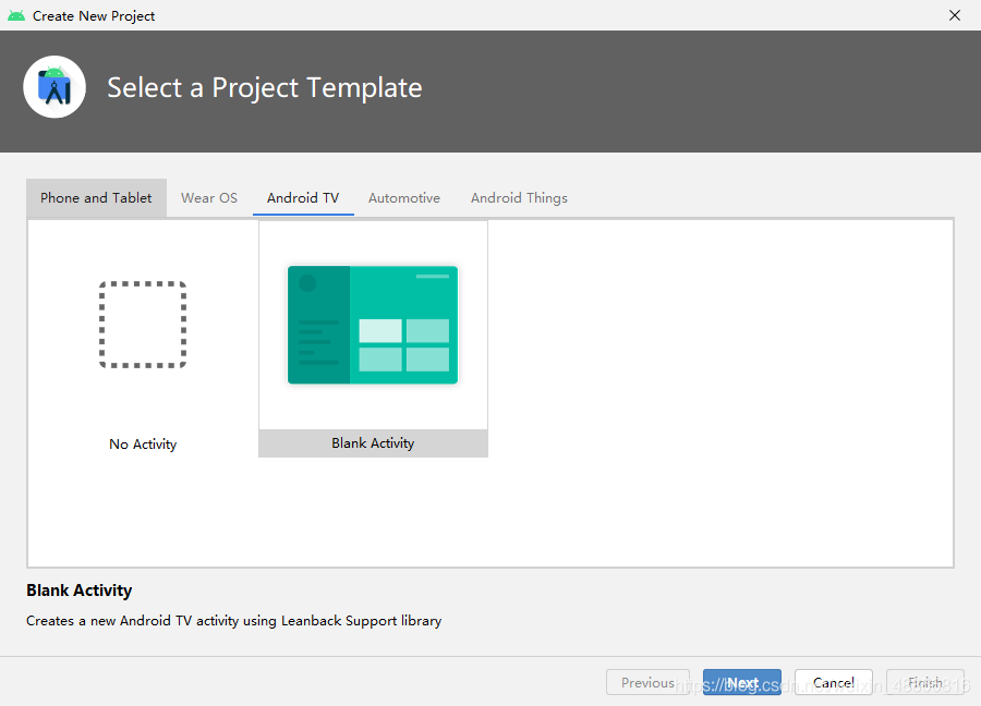 选择Android Tv，点击Next