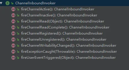 ChannelInboundInvoker 入站方法调用器