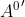 {A^{0}}'