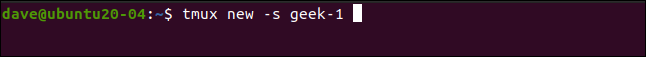 tmux new -s geek-1 in a terminal window.