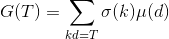 G(T)=\sum_{kd=T} \sigma(k)\mu(d)