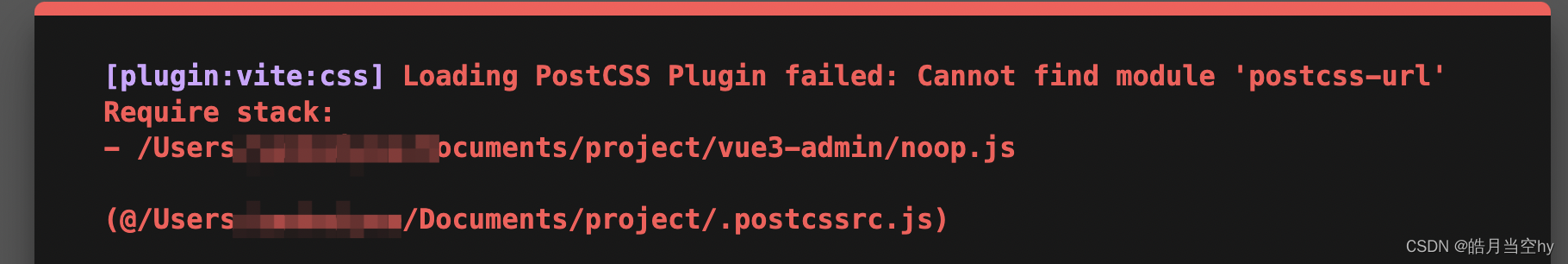 postcss plugin postcss-uniapp-plugin requires postcss... 报错:Loading PostCSS Plugin failed: Cannot find module ‘postcss-url ...