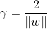 \gamma = \frac{2}{\left \| w \right \|}