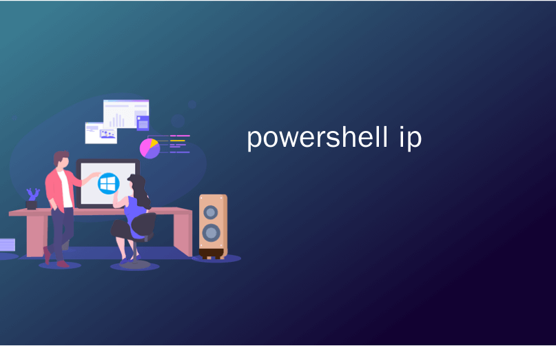 powershell ip