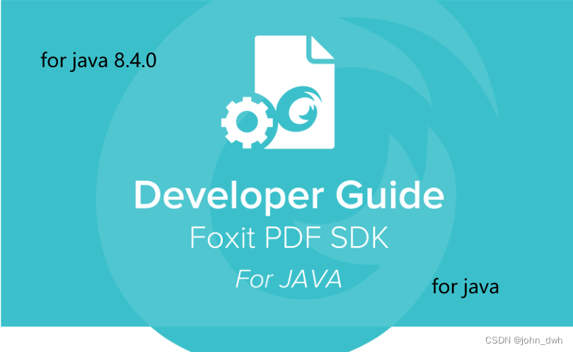 Foxit PDF SDK 8.4 for Windows (Java Library)_foxit reader sdk-CSDN博客