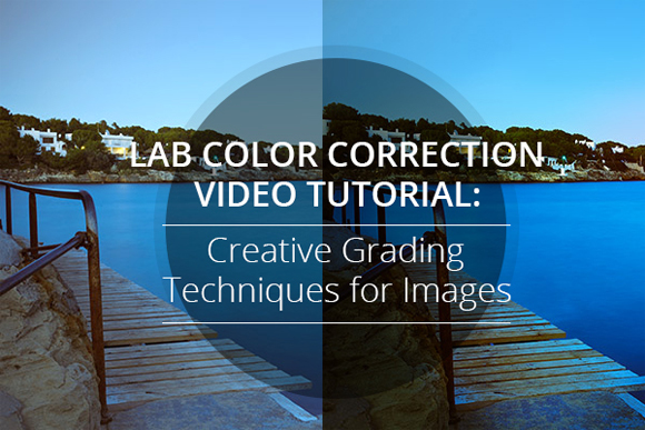 20 New Photo Editing Tutorials to Take Your Photography to the Next Level