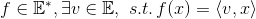 f\in \mathbb{E}^{*},\exists v\in \mathbb{E},\ s.t.\,f(x)=\left \langle v,x \right \rangle