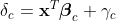 \delta_c = \mathbf x^T\boldsymbol\beta_c + \gamma_c