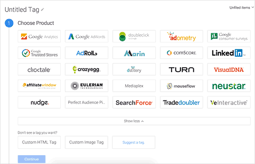 Choose Google Analytics as product for your tag