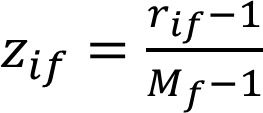 z_if=(r_if-1)/(M_f-1)