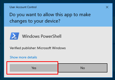 Approve To Open PowerShell with Administrative Rights