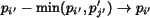 $p_{i'}-\min(p_{i'}, p'_{j'}) \rightarrow p_{i'}$