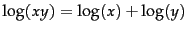 $\log (xy) = \log (x) + \log (y)$