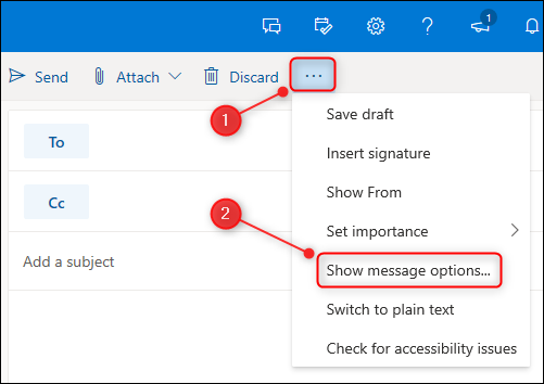 The "Show message options" option.