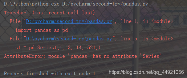 python :python attributeerror: 'module' object has no... AttributeError: module ‘pandas‘ has no attribute ‘Series ...