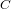 C