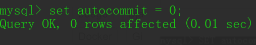 set autocommit = 0;