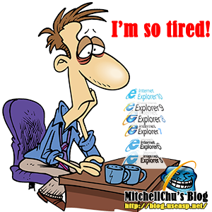 i'm so tired for iexplorer x
